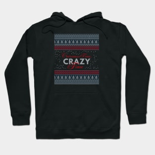 Christmas Time Crazy Time, Norwegian Christmas Sweater, Ugly Xmas, Funny Hoodie